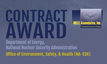 MELE Awarded a 5 year, $17M Contract with DOE NNSA NA-ESH