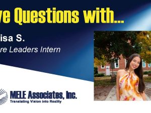 Five Questions with Future Leaders Intern Narisa S.